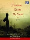Cover image for Someone Knows My Name